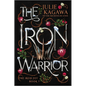 The Iron Warrior Special Edition - Paperback