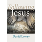 Following Jesus: In an Age of Hypocrisy - Hardcover