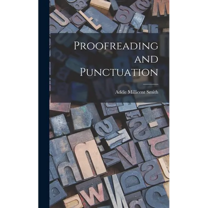 Proofreading and Punctuation - Hardcover