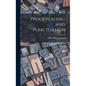 Proofreading and Punctuation - Hardcover