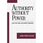 Authority Without Power: Law and the Japanese Paradox - Paperback