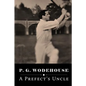 A Prefect's Uncle - Paperback