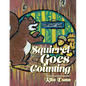 Squirrel Goes Counting - Paperback