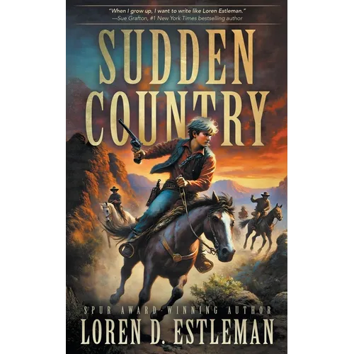 Sudden Country: A Classic Western Adventure - Paperback