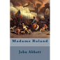 Madame Roland - Paperback