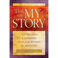 This Is My Story: Testimonies and Sermons of Black Women in Ministry - Paperback
