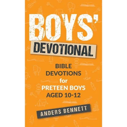 Boys Devotional: Bible Devotions for Preteen Boys Aged 10-12 - Hardcover