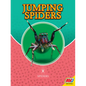 Jumping Spiders - Library Binding