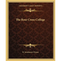 The Rose Cross College - Paperback