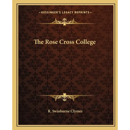 The Rose Cross College - Paperback
