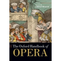 The Oxford Handbook of Opera - Paperback