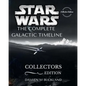 Star Wars The Complete Galactic Timeline: Collectors Edition - Paperback