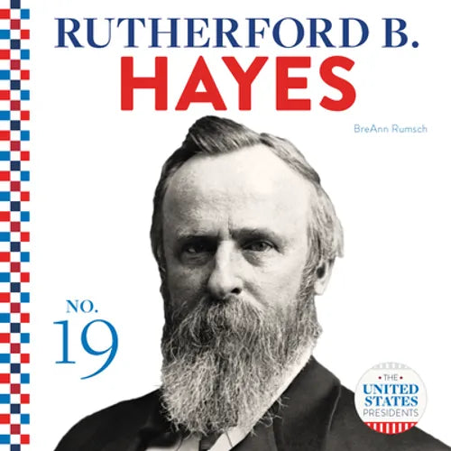 Rutherford B. Hayes - Library Binding