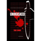 Unmasked: A collection of juvenile serial killers, (True crime). - Paperback