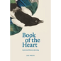 Book of the Heart: A personal history of seeing - Paperback