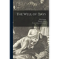 The Well of Days - Paperback