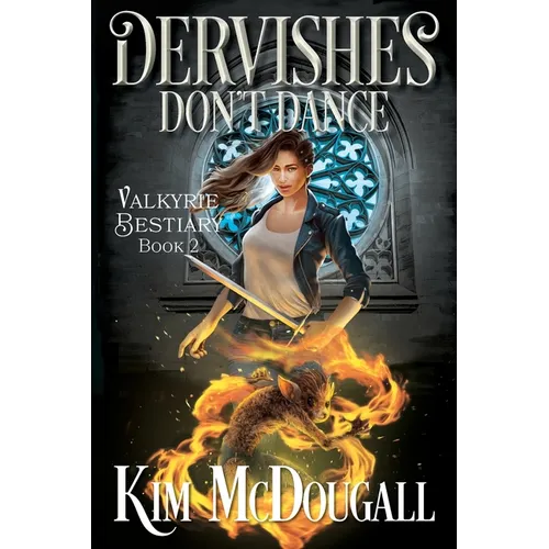 Dervishes Don't Dance - Paperback