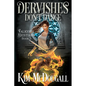 Dervishes Don't Dance - Paperback
