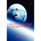 The Financial World and How it Works - Paperback