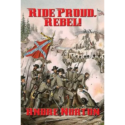 Ride Proud, Rebel! - Paperback