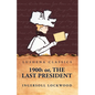 1900: Or, The Last President - Paperback
