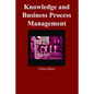 Knowledge and Business Process Management - Hardcover