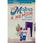 The Molino: A Memoir - Paperback