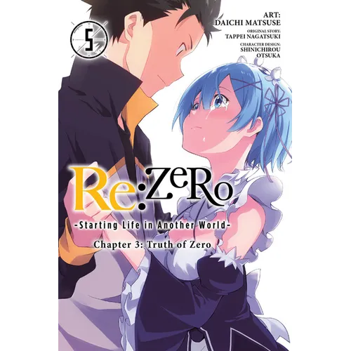 RE: Zero -Starting Life in Another World-, Chapter 3: Truth of Zero, Vol. 5 (Manga) - Paperback
