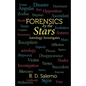 Forensics by the Stars: Astrology Investigates - Paperback