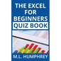 The Excel for Beginners Quiz Book - Paperback