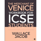 The Merchant of Venice Workbook for ICSE Students - Paperback