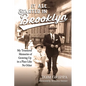 It All Started in Brooklyn: My Treasured Memories of Growing Up in a Place Like No Other - Paperback