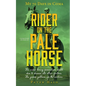 Rider on the Pale Horse: My 70 Days in Coma - Paperback