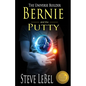 The Universe Builders: Bernie and the Putty: (humorous fantasy and science fiction for young adults) - Paperback