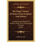 The King's Vesture, Evidence From Scripture And History: Comparatively Applied To William Miller, The Chronologist Of 1843 (1862) - Paperback