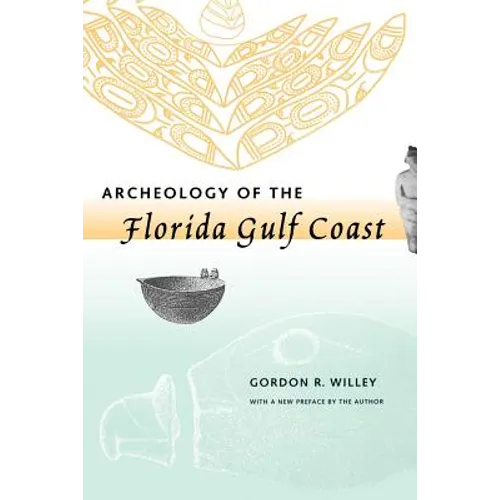 Archeology of the Florida Gulf Coast - Paperback