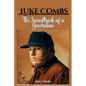 Luke Combs: The Soundtrack of a Generation - Paperback