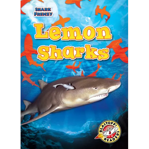 Lemon Sharks - Library Binding