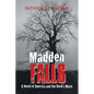 Madden Falls: A Novel of America and the Devil's Music - Paperback