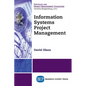 Information Systems Project Management - Paperback