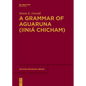 A Grammar of Aguaruna (Iiniá Chicham) - Paperback