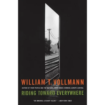 Riding Toward Everywhere - Paperback
