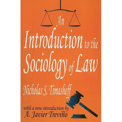 An Introduction to the Sociology of Law - Paperback