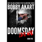 Doomsday Civil War: A Post-Apocalyptic Survival Thriller - Paperback