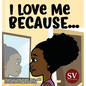 I Love Me Because...(SV) - Hardcover