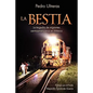 La Bestia, la tragedia de migrantes centroamericanos en México - Paperback