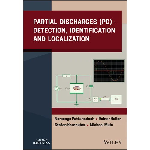 Partial Discharges (Pd): Detection, Identification and Localization - Hardcover