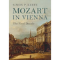 Mozart in Vienna - Hardcover
