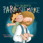 Te Quiero Para Siempre: Un Relato Sobre David, Mefiboset Y Tu Adopción En Cristo - Hardcover