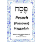 Passover Haggadah: For Torah obedient followers of Messiah Yeshua - Paperback